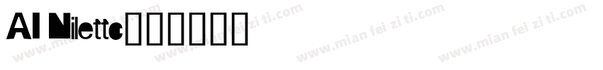 AI Nilettc字体转换